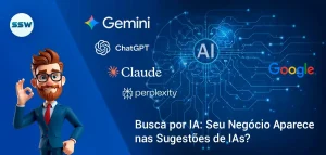 Busca por IA? Seu Negócio Aparece nas Sugestões de IA´s? - SSW Agência de SEO e Criação de Sites em Blumenau/SC. Busca por IA? Seu Negócio Aparece nas Sugestões de IA´s? - SSW Agência de SEO e Criação de Sites em Blumenau/SC.