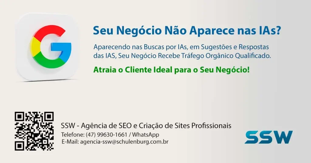 Otimizações para IAs em Blumenau/SC e Região. - SSW Agência de SEO e Criação de Sites em Blumenau/SC. Otimizações para IAs em Blumenau/SC e Região. - SSW Agência de SEO e Criação de Sites em Blumenau/SC.